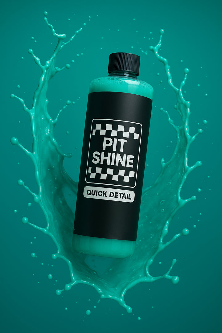 Pit Shine - Quick Detail