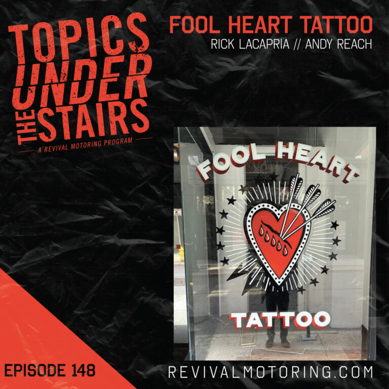 Ep.148 Fool Heart Tattoo